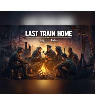 Last Train Home – Legion Tales DLC Steam Key GLOBAL